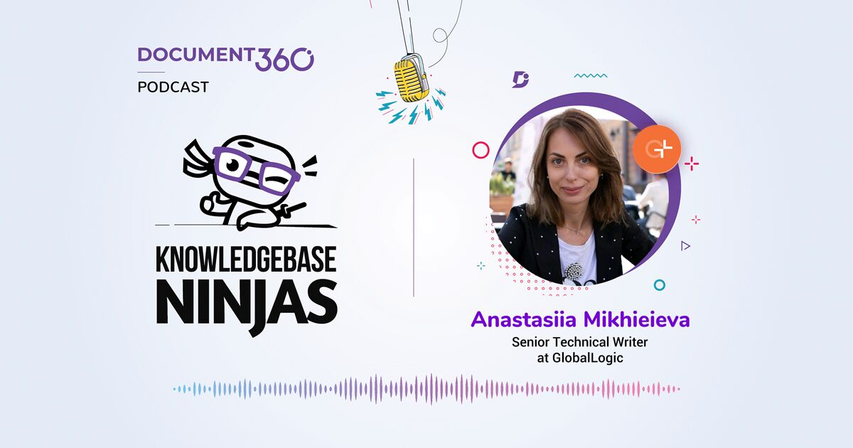 Creating Quality Documentation through Quality Assurance with Anastasiia Mikhieieva at GlobalLogic