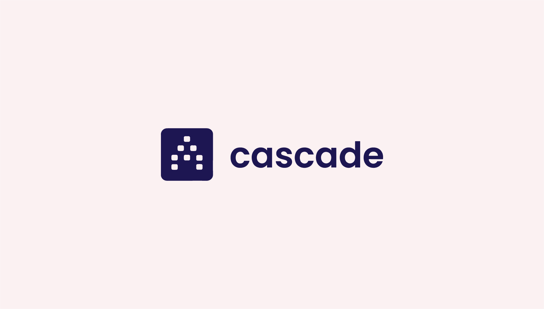 Cascade