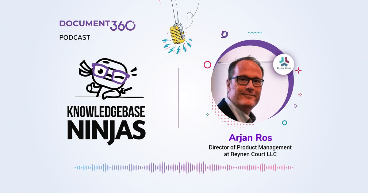 Improving Software Documentation With Arjan Ros of Reynen Court LLC