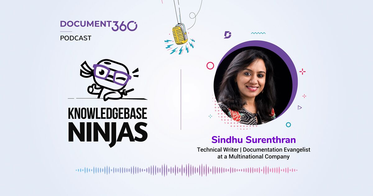 How To Improve Your Documentation Process with Sindhu Surenthran of a Multinational Company