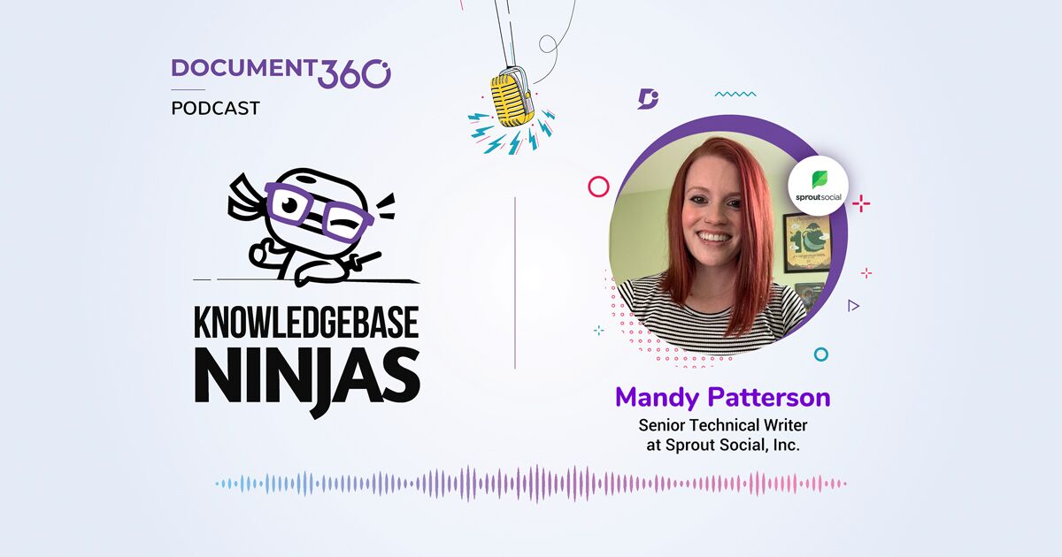 The Creative Side of Writing Technical Documentation with Mandy Patterson of Sprout Social