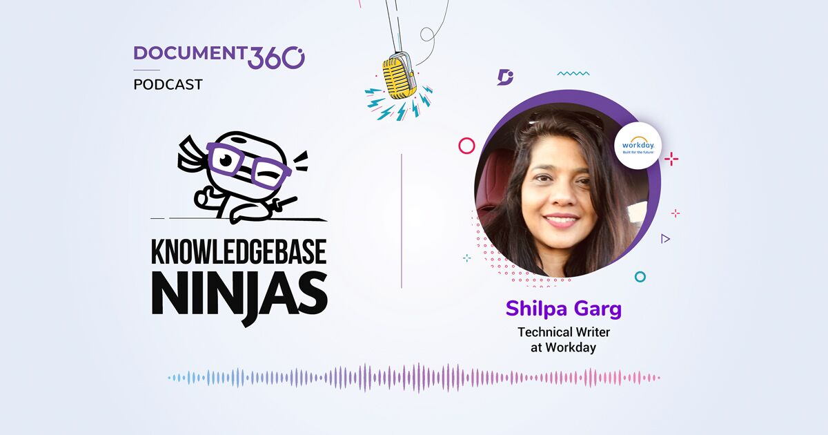 The Power Of Detailed Documentation with Shilpa Garg of Workday
